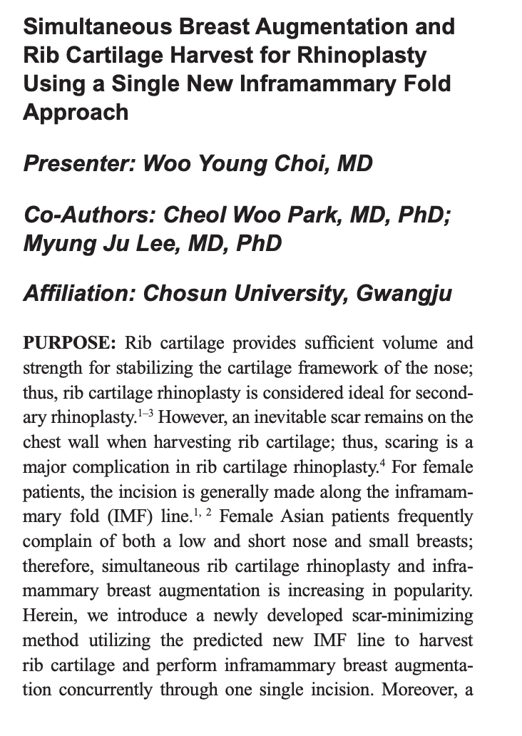 Abstract: Simultaneous Breast Augmentation and Rib Cartilage Harvest for Rhinoplasty Using a Single New Inframammary Fold Approach